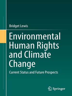 cover image of Environmental Human Rights and Climate Change